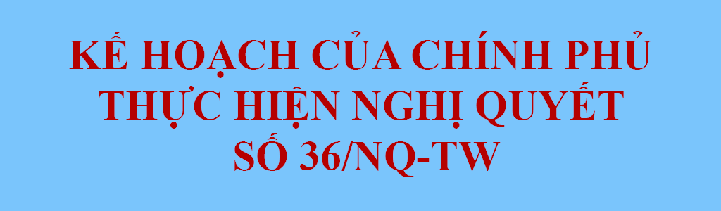 Kế hoạch thực hiện nghị quyết 36